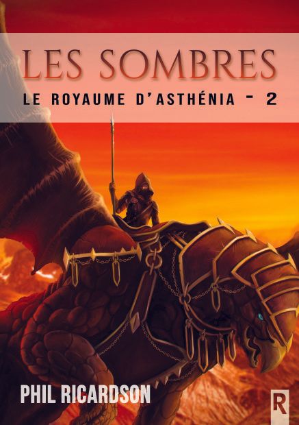Le Royaume d'Asthénia, Tome 2 : Les Sombres